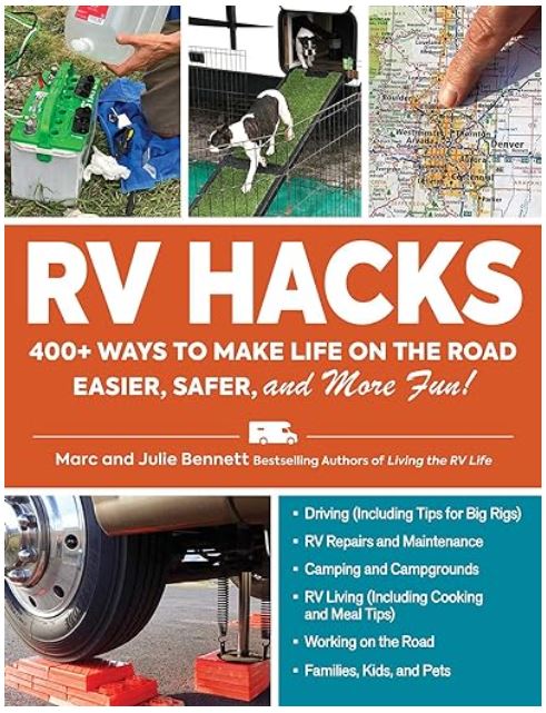 Cover of "RV Hacks" by Marc and Julie Bennett, featuring a map, an RV doggie door and other maintenance items.